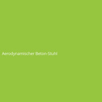 Aerodynamischer Beton-Stuhl