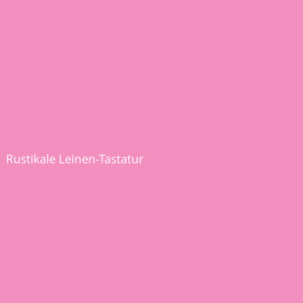 Rustikale Leinen-Tastatur