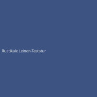 Rustikale Leinen-Tastatur