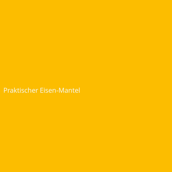 Praktischer Eisen-Mantel