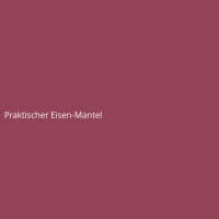 Praktischer Eisen-Mantel